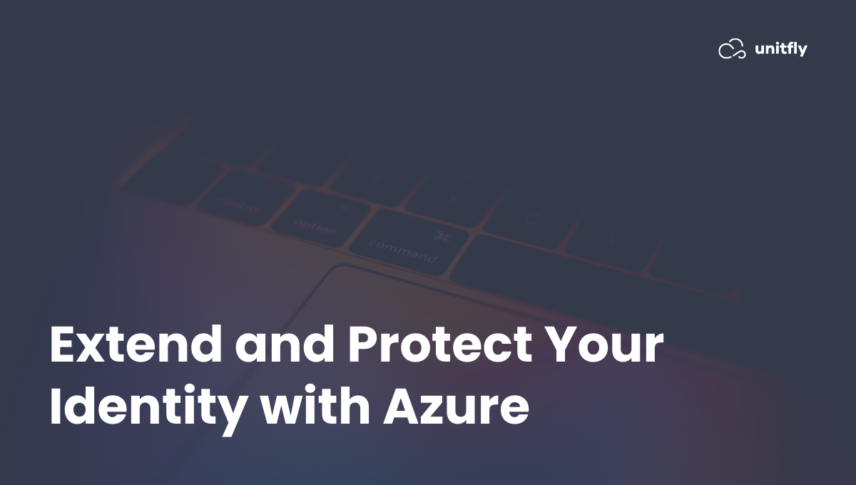 Extend and protect identity Azure feature