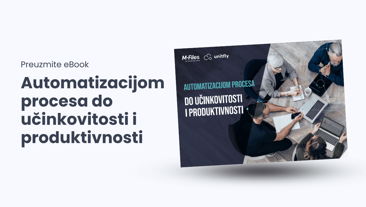 Preuzmite eBook: Automatizacijom procesa do učinkovitosti i produktivnosti