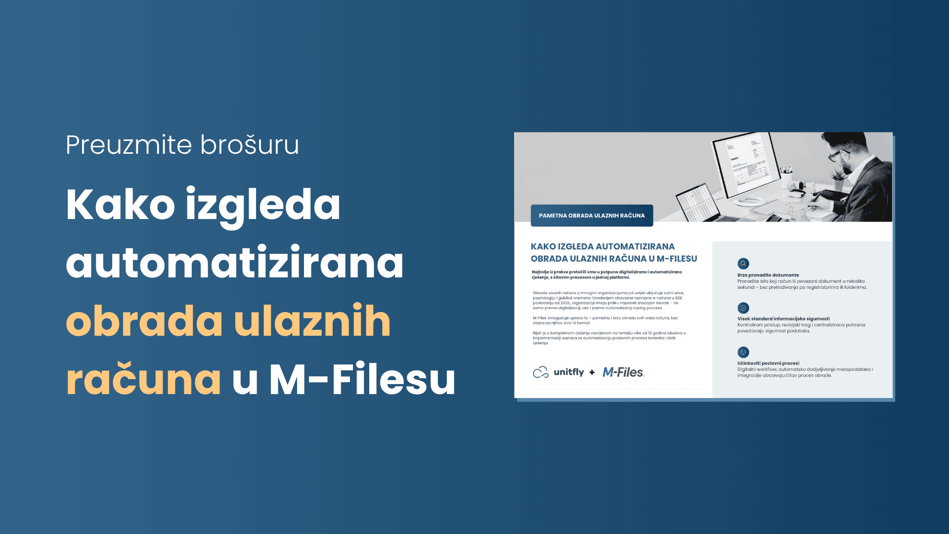 Preuzmite brošuru “Kako izgleda automatizirana obrada ulaznih računa u M-Filesu”